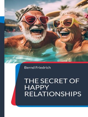 cover image of The Secret of Happy Relationships